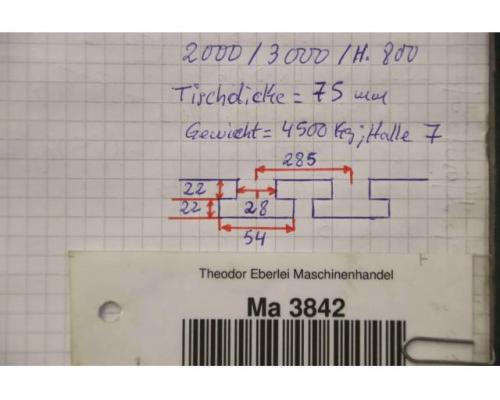 Aufspannplatte mit T Nuten von unbekannt – 3000/2000/H800 mm - Bild 13