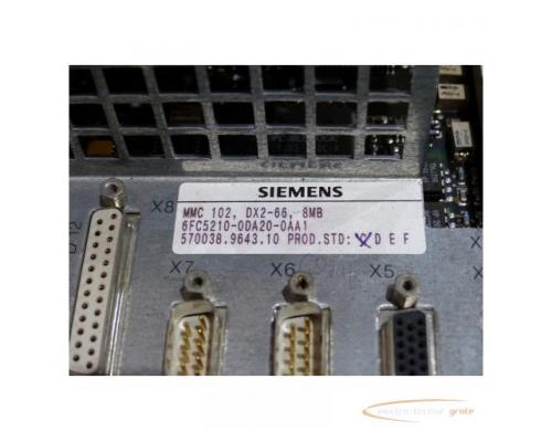 Siemens 6FC5210-0DA20-0AA1 MMC 102 E Stand C - Bild 5