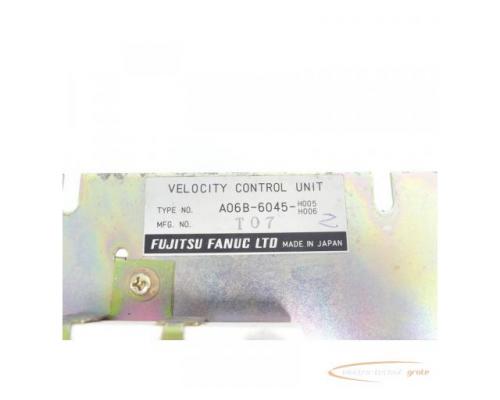 Fanuc A06B-6045-H005 H006 Velocity Control Unit SN:T07 - Bild 5