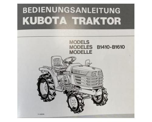KUBOTA B1410 + B1610 Bedienungsanleitung, Betriebsanleitung für Traktor - Bild 1